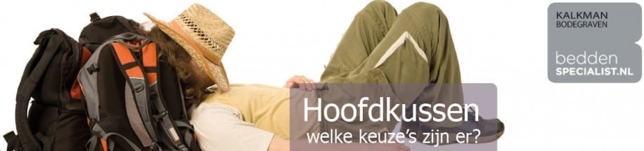 hoofdkussens-welke-soorten-zijn-er-en-wat-moet-ik-kiezen